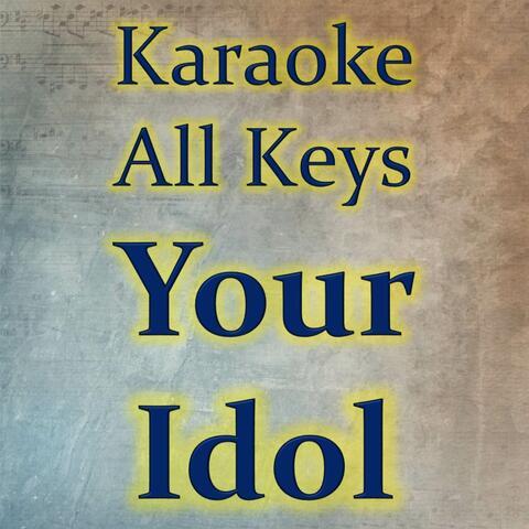 Your Idol