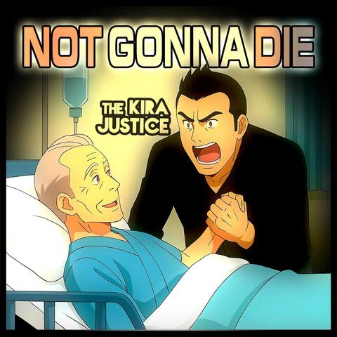 Not Gonna Die