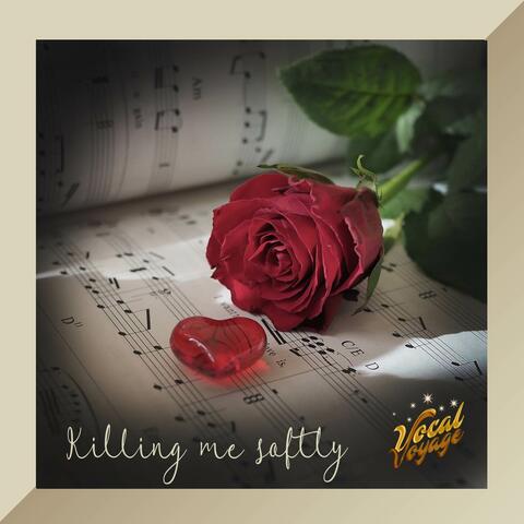 Killing Me Softly (With His Song)