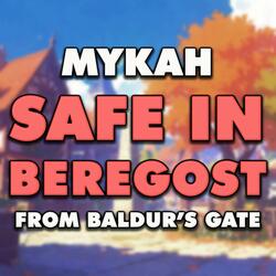 Safe in Beregost (From "Baldur's Gate")