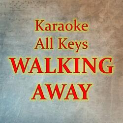 WALKING AWAY
