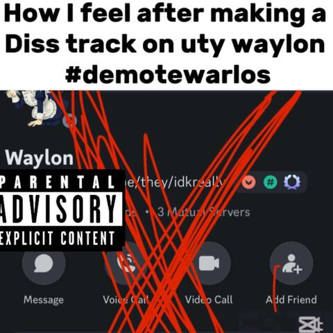 Waylon UTY Diss