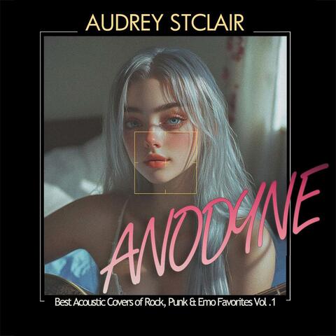 Anodyne: Best Acoustic Covers of Rock, Punk & Emo Favorites Vol .1
