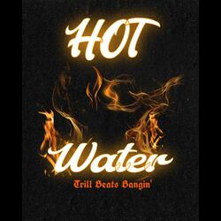 Hot Water