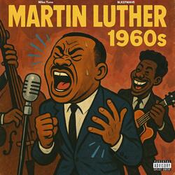 Martin Luther 1960s
