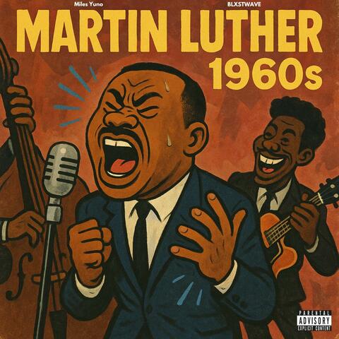 Martin Luther 1960s