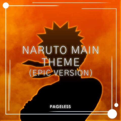Naruto Main Theme