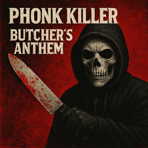 Butcher's Anthem