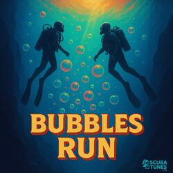 Bubbles Run