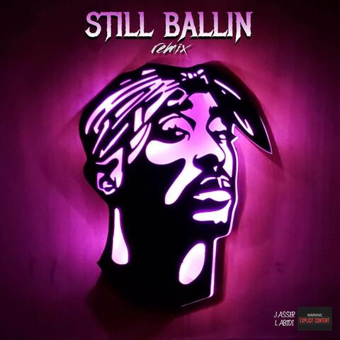 Still Ballin Tuesday Remix