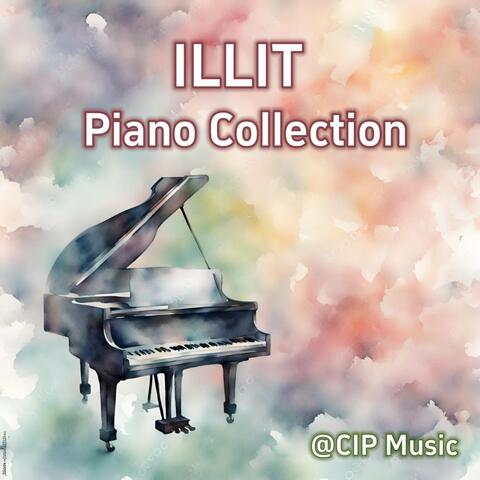 ILLIT Piano Collection