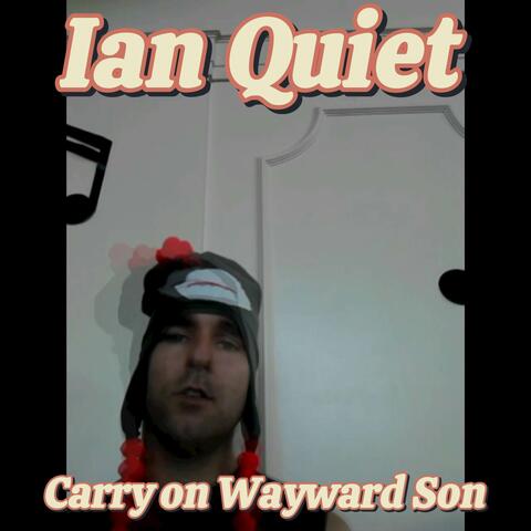 Carry on Wayward Son