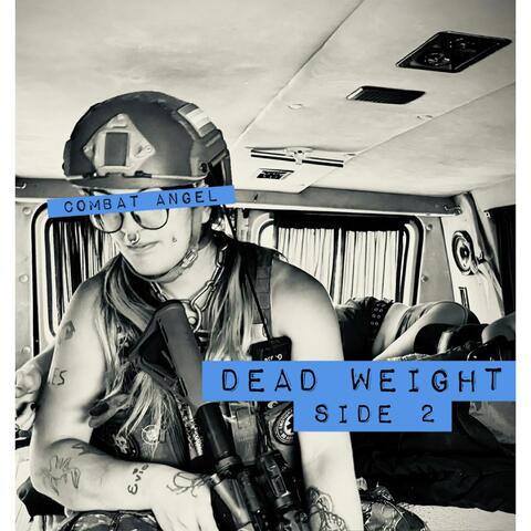 Dead Weight: Side 2