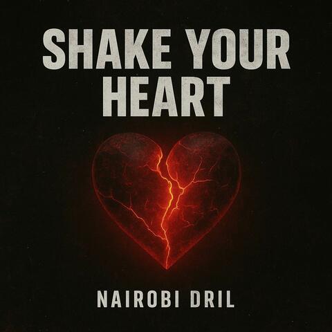 Shake Your Heart