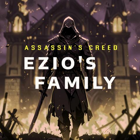 Ezio's Family : Assassin's Creed