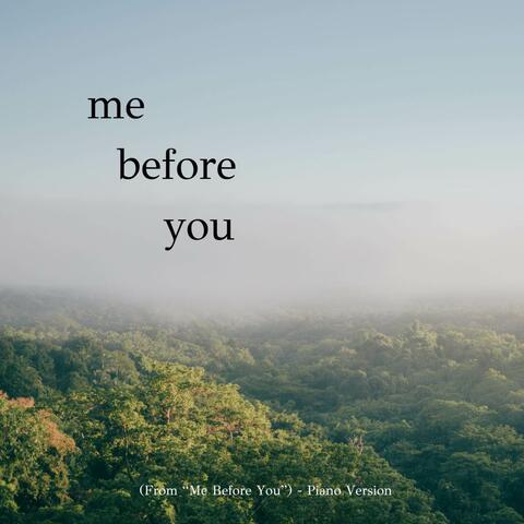 Me Before You (From "Me Before You")