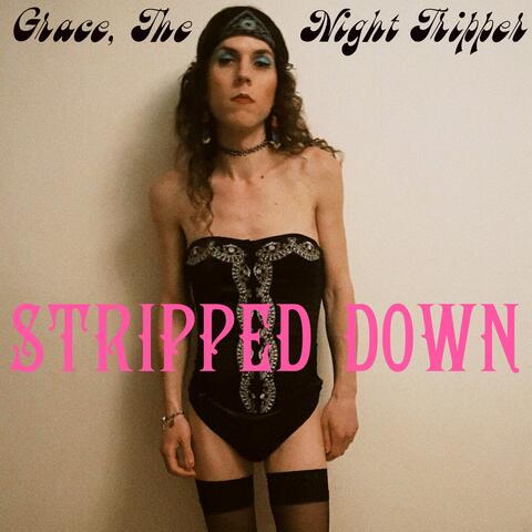 Stripped Down