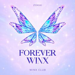 Forever Winx (From "Winx Club")