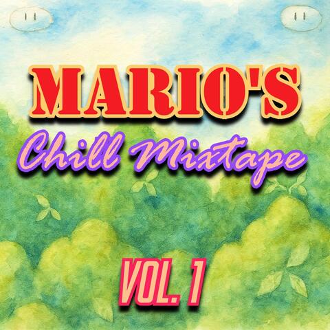 Mario's Chill Mixtape
