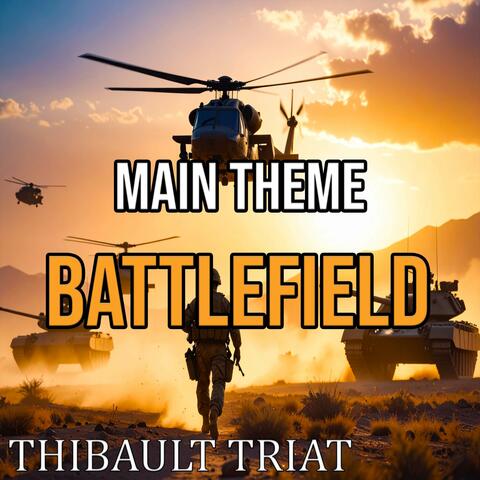 Main Theme (From "Battlefield")
