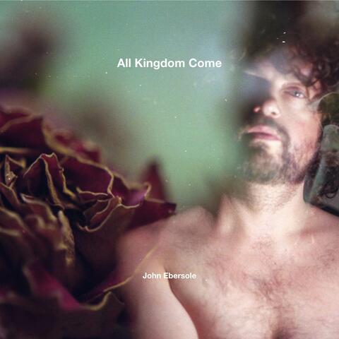All Kingdom Come