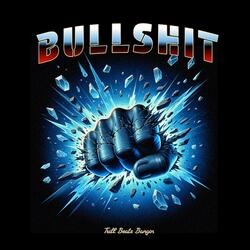 Bullshit