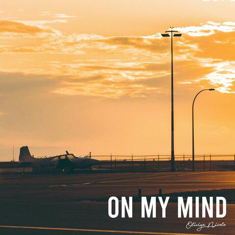 On My Mind