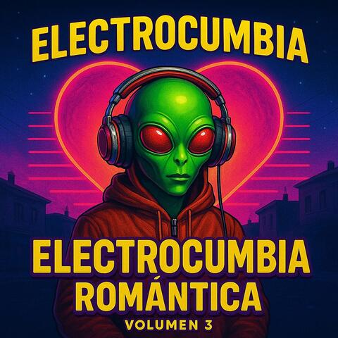 Electrocumbia Romantica Volumen 3