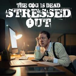 Stressed Out