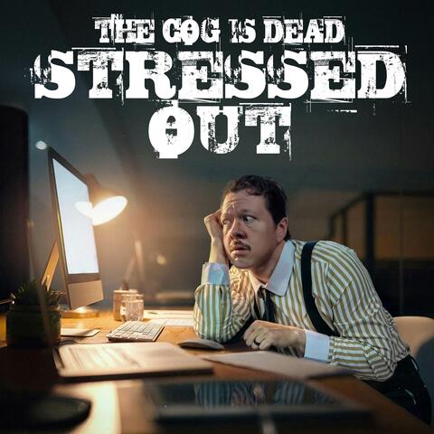 Stressed Out