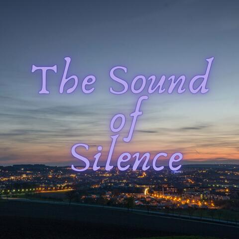 The Sound of Silence