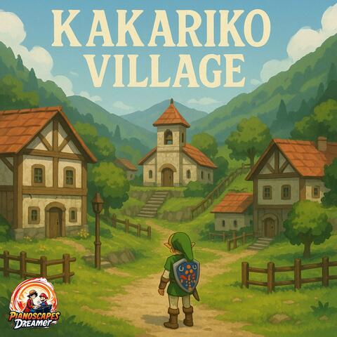 Kakariko Village (from "Ocarina of Time")