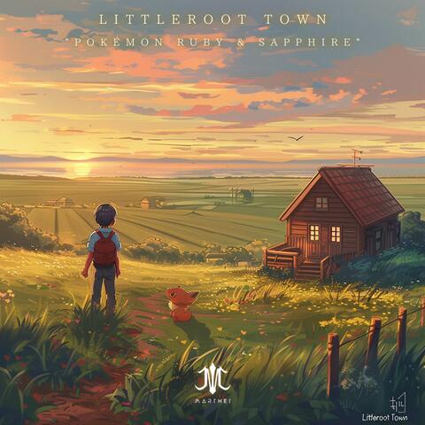 Littleroot Town "Pokémon Ruby & Sapphire"