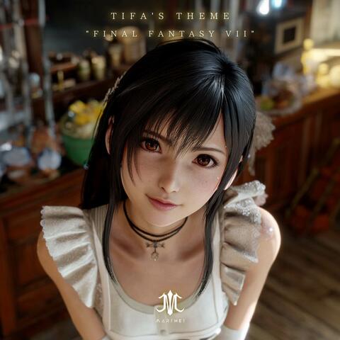Tifa's Theme "Final Fantasy VII"