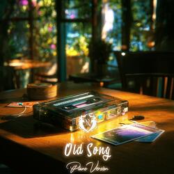 Old Song (Piano Version)