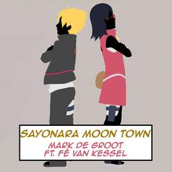 Sayonara Moon Town [Boruto: Naruto Next Generations]