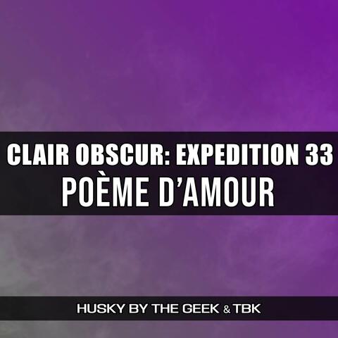 Poème d'Amour (From "Clair Obscur: Expedition 33")