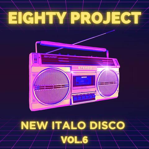 New Italo Disco 80s - Vol.6