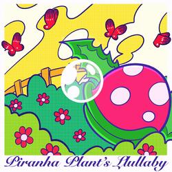 Piranha Plant's Lullaby from Super Mario 64 (but it's lofi jazz)