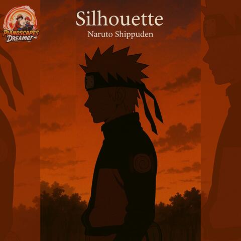 Silhouette – Naruto Shippuden