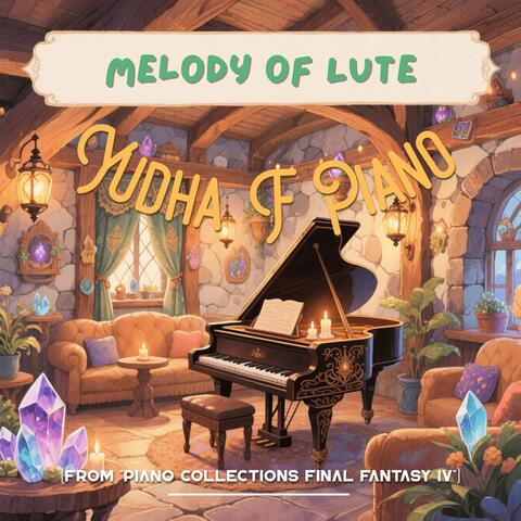 Melody of Lute (From "Piano Collections Final Fantasy IV")
