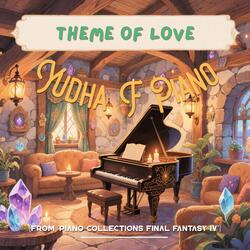 Theme of Love (From "Piano Collections Final Fantasy IV")