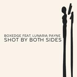 Shot By Both Sides