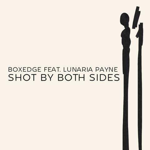 Shot By Both Sides
