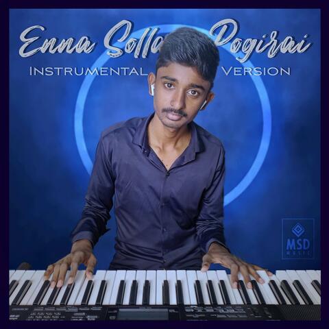 Enna Solla Pogirai