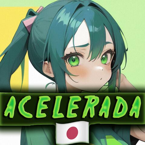 Acelerada