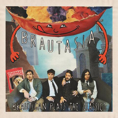 Brautasia: Brautigan Plays the Classics