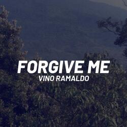 Forgive Me