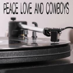 Peace Love And Cowboys (Originally Performed by Lainey Wilson) [Instrumental]