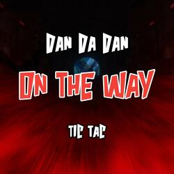 On The Way (From "Dan Da Dan")